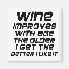 Humorale Weinziffern lustige Slogan-Geschenke Magnet