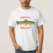Humoraler Bachforellenfisch, Fischfang T-Shirt (Vorderseite)