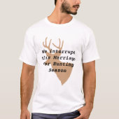 Humoraler Hirschjagd-T - Shirt (Vorderseite)