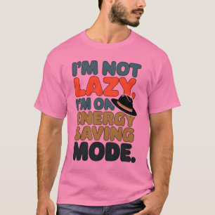 Humorales Energie-Rett-Modus T-Shirt-Design T-Shirt