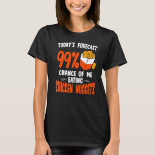 Humorales Hühnernuggets-Quote Nuggets-Sprichwort T-Shirt