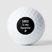 Humorer Fore ist meine Lieblingszahl Golfball (Vorderseite)