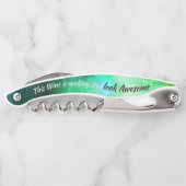 Humorer Glam Wein macht mich Phantastisch grün aus Kellnermesser (Rückseite)