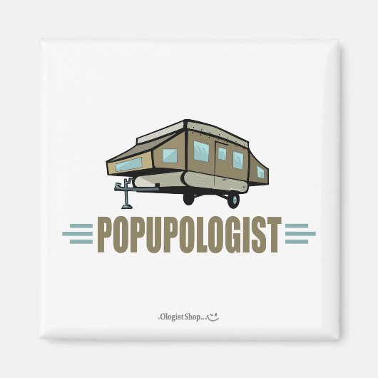 Humorer Pop Up Camper Magnet (Vorne)