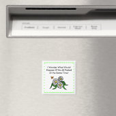 Humorisch, nur weil Magnet (In Situ (Geschirrspüler))