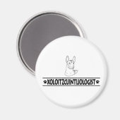 Humorose Xoloitzcuintli Magnet (Vorderseite/Rückseite)