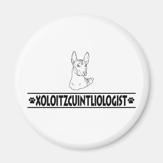 Humorose Xoloitzcuintli Magnet (Vorne)