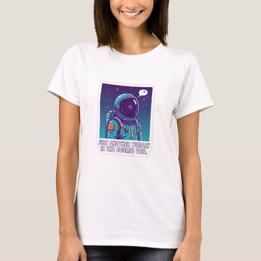 Humorous Astronaut in Cosmic Void | Funny Space  T-Shirt (Vorderseite)