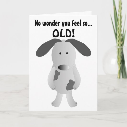 Humorous Birthday Card Dog Years Karte (Vorderseite)