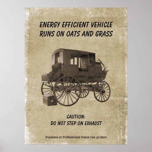 Humorous Energy Efficient Vehicle Poster (Vorne)