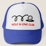 Humorous golf hat | hole in one club truckerkappe<br><div class="desc">Humorous golf hat | hole in one club. Gift ideas for golfers. Add your own funny golfing quote or saying. Cute design for dad Birthday or Fathers day.</div>