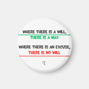 Humorous message but so real: Where there is a wi Magnet