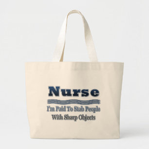 Humorous Nurse Saying Jumbo Stoffbeutel