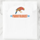 Humorous Parrot Lover Ovaler Aufkleber (Tasche)