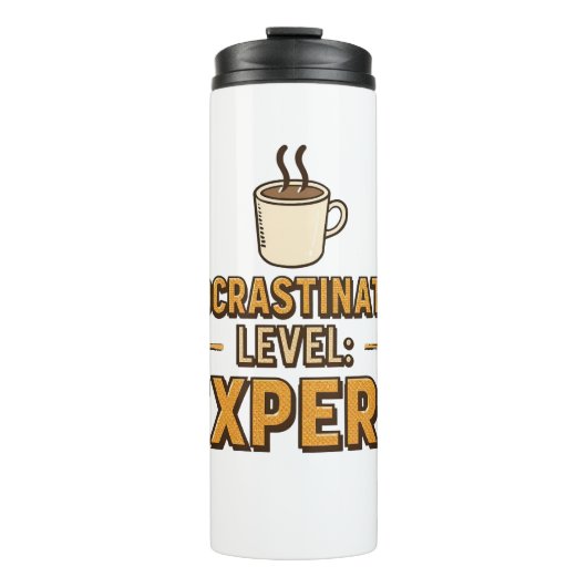 Humorous Procrastinator with Coffee Thermosbecher (Vorderseite)