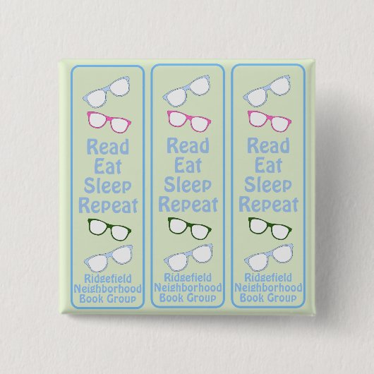 Humorous Read Eat Sleep Repeat Eyeglasses Button (Vorderseite)