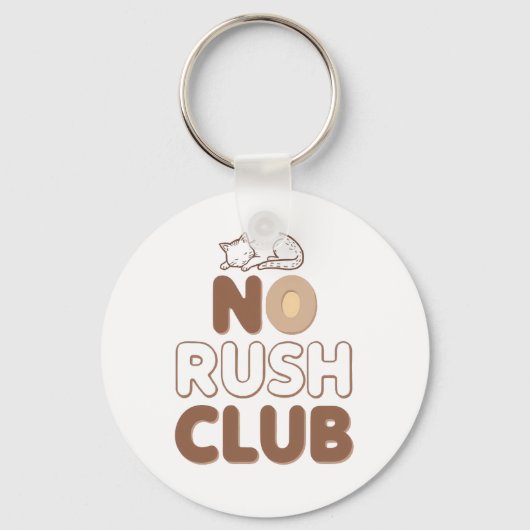 Humorous Slow Living and Lazy Day Schlüsselanhänger (Vorderseite)