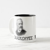 HUMOROUS TCHAIKOFFEE KAFFEE TASSE (Vorderseite Links)