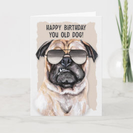 Humorouse Mops Hund in Sonnenbrille Geburtstag Karte
