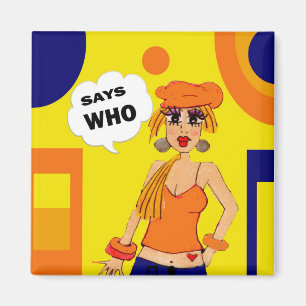 Humorvoll, Cartoonmädchen-Haltungsmagnet Magnet