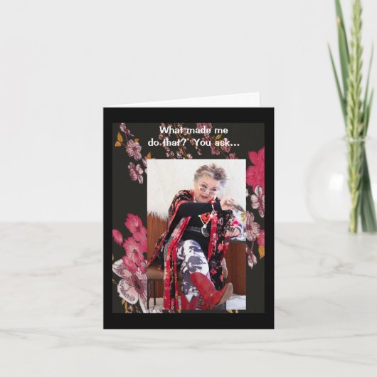 Humorvoll, was mich dazu gebracht hat, diese Karte (Vorderseite)