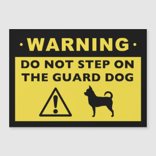 Humorvolle Chihuahua-Schutz-Hundewarnung Magnetkarte