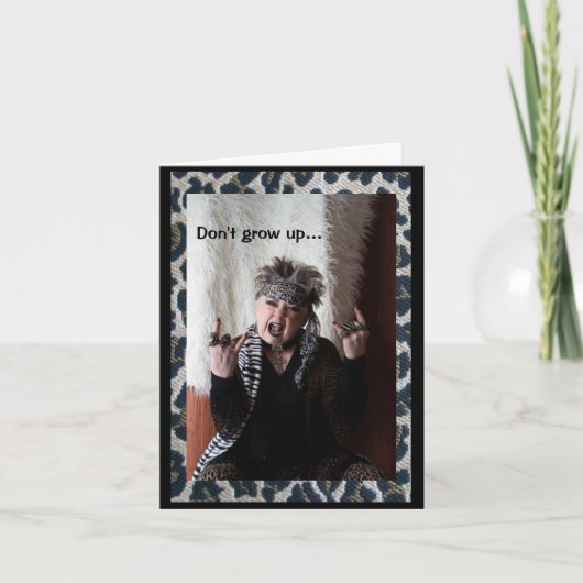 Humorvolle Grußkarte nicht aufwachsen Karte (Vorderseite)