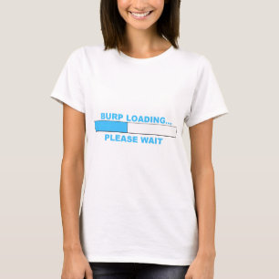 Humorvolle Hemden DES BURP-LADENS… T-Shirt