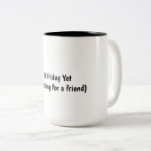 Humorvolle Kaffeetasse (VorderseiteRechts)
