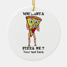 Humorvolle Pizza, die du mir Gewollt hast