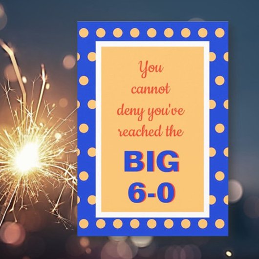 Humorvoller Glückwunsch zum 60. Geburtstag Karte