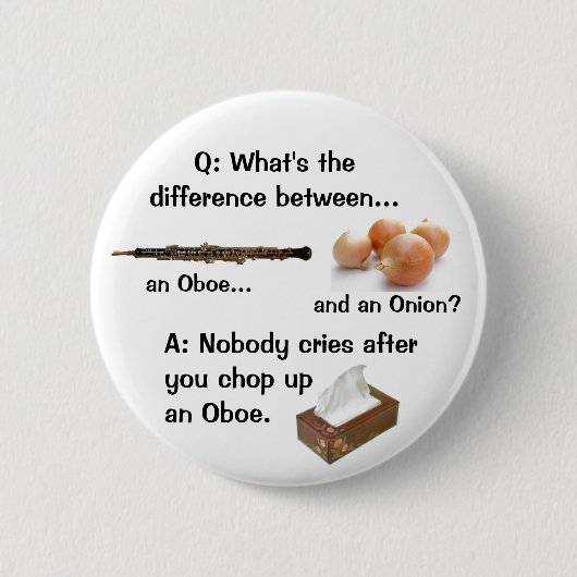 Humorvoller Oboe Witz-Knopf Button (Vorderseite)