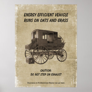 Humorvolles energiesparendes Fahrzeug Poster