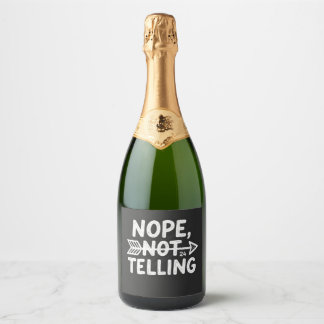 Humorvolles Geburtstagsgeschenk - Nein, nicht sage Schaumweinetikett