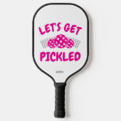 Humorvolles Let's Get Pickled Pickleball Schläger (Rückseite)