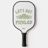 Humorvolles Let's Get Pickled Pickleball Schläger (Vorderseite)