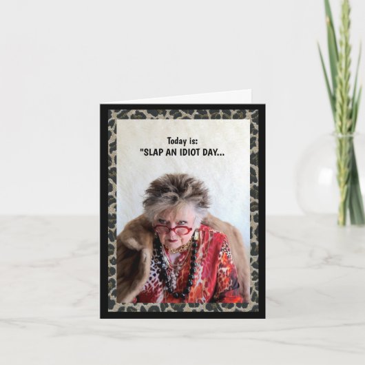 Humour Slap an Idiot Day Karte (Vorderseite)