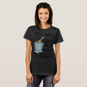 Humour Statement Sarcasm Joke Witty T-Shirt (Vorne ganz)