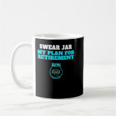 Humour Swear Jar Retirement Fund Kaffeetasse (Links)
