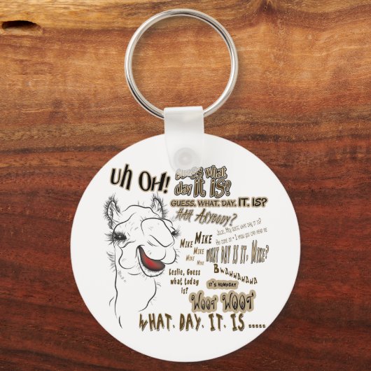 Hump Day Camel Schlüsselanhänger (Vorderseite)