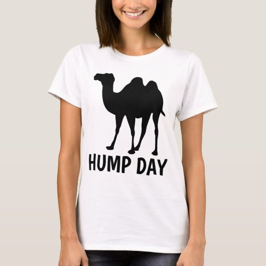 HUMP DAY, Camel-T - Shirt (Vorderseite)