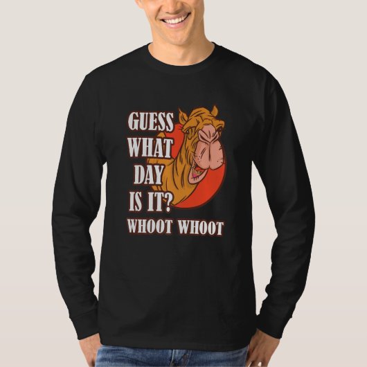 Hump Day Camel Whoot Camel Guess What Day Is It T-Shirt (Vorderseite)