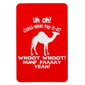Hump Day Camel Whoot Whoot Flexi Magnet (Vertikal)