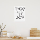 Hump Day - Funny Camel Poster (Küche)
