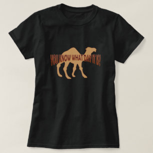 Hump day Humpday CAMEL (WAS IST DER TAG ES IST ) T-Shirt
