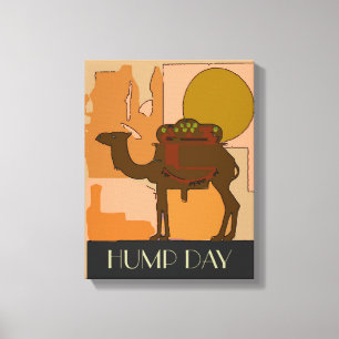 Hump Day Print Leinwanddruck