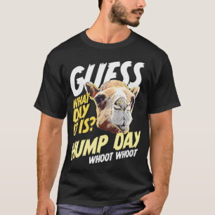 Hump Day rät, welcher Tag es ist Camel T-Shirt