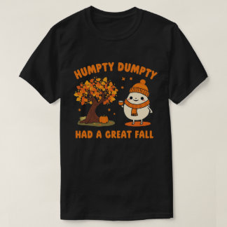 Humpty Dumpty Coffee Autumn lässt Cartoon Art T-Shirt