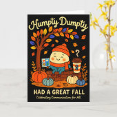 Humpty Dumpty Had A Great Fall Aac Awareness Speec Karte (Gelbe Blume)
