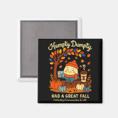 Humpty Dumpty Had A Great Fall Aac Awareness Speec Magnet (Vorderseite/Rückseite)